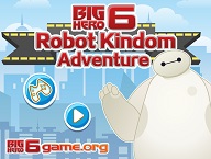 Big Hero 6 Robot Kingdom Adventure